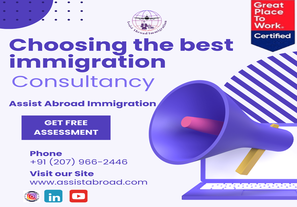 Why Assist Abroad Immigration (AAI) Consultancy is Your Best Choice for Canada Immigration